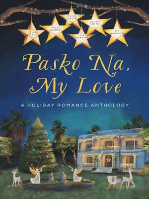 cover image of Pasko Na, My Love